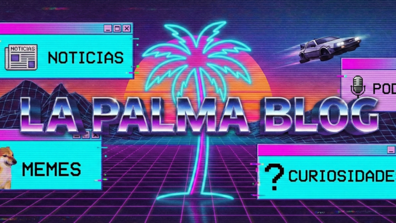 Bienvenidos a La Palma Blog: Tu Nuevo Punto de Encuentro Digital
